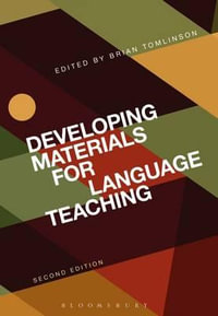 Developing Materials for Language Teaching : Second Edition - Brian Tomlinson