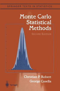 Monte Carlo Statistical Methods : Springer Texts in Statistics - Christian Robert