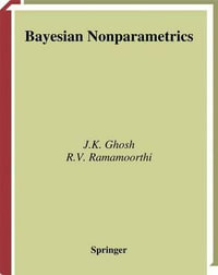 Bayesian Nonparametrics : Springer Series in Statistics - J.K. Ghosh