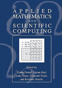 Applied Mathematics and Scientific Computing - Zlatko Drmac