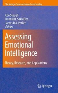 Assessing Emotional Intelligence : Theory, Research, and Applications - Con Stough