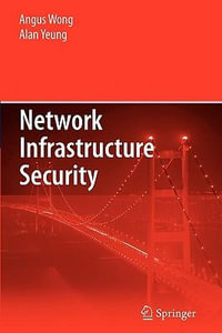 Network Infrastructure Security - Angus Wong