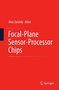 Focal-Plane Sensor-Processor Chips - Ákos Zarándy