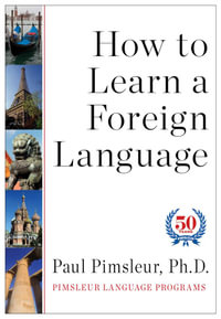 How to Learn a Foreign Language - Paul Pimsleur