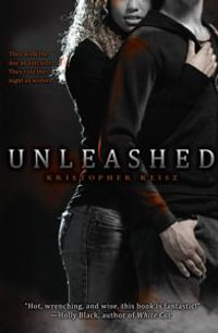 Unleashed - Kristopher Reisz