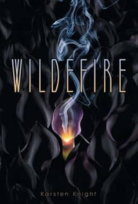 Wildefire : Wildefire - Karsten Knight