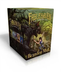 Fablehaven Complete Set (Boxed Set) : Fablehaven; Rise of the Evening Star; Grip of the Shadow Plague; Secrets of the Dragon Sanctuary; Keys to the Demon Prison - Brandon Mull