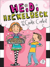 Heidi Heckelbeck and the Cookie Contest : Heidi Heckelbeck - Wanda Coven