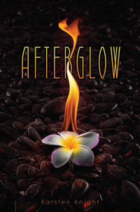 Afterglow : Wildefire - Karsten Knight