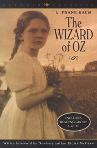 The Wizard of Oz : Aladdin Classics - L. Frank Baum