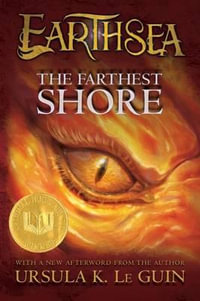 The Farthest Shore : Earthsea Cycle - Ursula K Le Guin