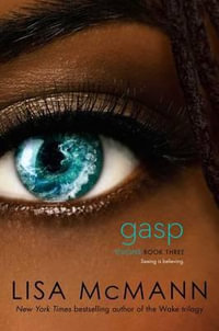 Gasp : Visions Series : Book 3 - Lisa McMann