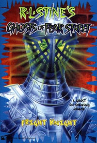 Fright Knight : Ghosts of Fear Street - R.L. Stine