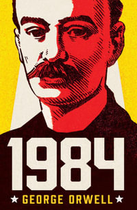 1984 : A Novel - George Orwell