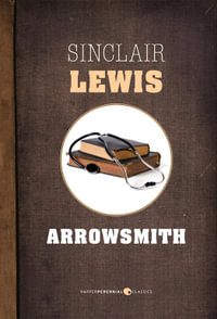 Arrowsmith - Sinclair Lewis