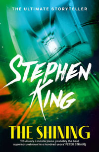 The Shining : The Shining - Stephen King