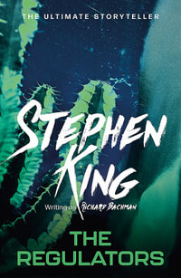 The Regulators - Stephen King