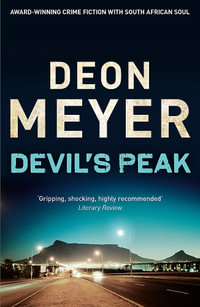 Devil's Peak : Benny Griessel - Deon Meyer