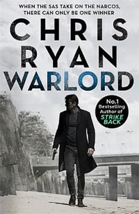 Warlord : Danny Black Thriller 5 - Chris RYAN