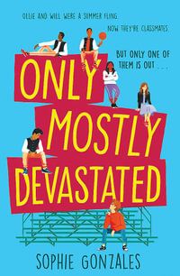 Only Mostly Devastated - Sophie Gonzales