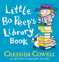 Little Bo Peep's Library Book - Cressida Cowell
