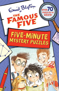 Famous Five : Five-Minute Mystery Puzzles - Enid Blyton