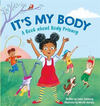 It's My Body : Book about Body Privacy - Louise Spilsbury