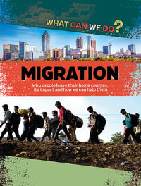 What Can We Do? : Migration - Cath Senker