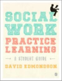 Social Work Practice Learning - David Edmondson