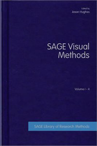SAGE Visual Methods : Sage Library of Research Methods - Jason Hughes