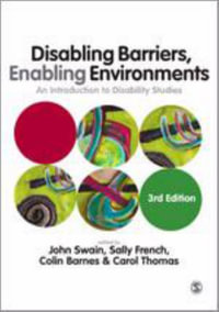 Disabling Barriers - Enabling Environments - John Swain