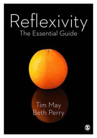 Reflexivity : The Essential Guide - Tim May
