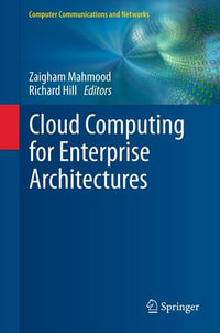 Cloud Computing for Enterprise Architectures : Computer Science (R0) - Zaigham Mahmood