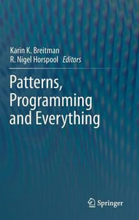 Patterns, Programming and Everything - Nigel Horspool