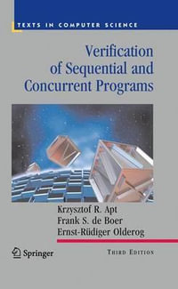 Verification of Sequential and Concurrent Programs : Texts in Computer Science - Krzysztof R. Apt