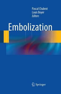 Embolization - Pascal Chabrot