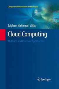 Cloud Computing : Methods and Practical Approaches - Zaigham Mahmood