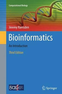 Bioinformatics : An Introduction - Jeremy Ramsden