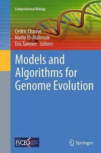 Models and Algorithms for Genome Evolution : Computational Biology - Cedric Chauve