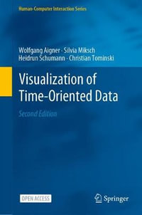 Visualization of Time-Oriented Data : Human-Computer Interaction Series - Christian Tominski