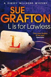 L Is for Lawless : Kinsey Millhone Mystery Series : Book 12 - Sue Grafton