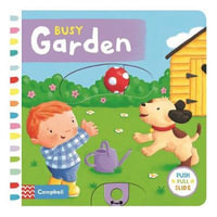 Busy Garden : Busy Books - Rebecca Finn