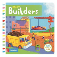 Busy Builders : Busy Books - Rebecca Finn