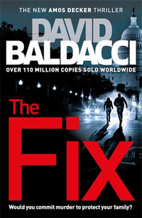 The Fix : Amos Decker: Book 3 - David Baldacci