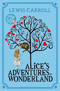 Alice's Adventures in Wonderland : Macmillan Children's Books Paperback Classics - Lewis Carroll