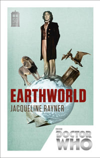 Doctor Who: Earthworld : 50th Anniversary Edition - Jacqueline Rayner