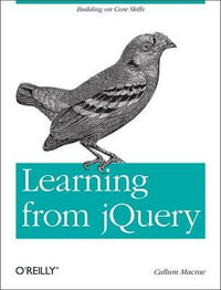 Learning from jQuery : OREILLY AND ASSOCIATE - Callum MacRae