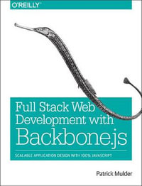 Developing Web Applications with Backbone.js - Patrick Mulder