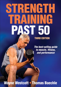 Strength Training Past 50 - Wayne Westcott