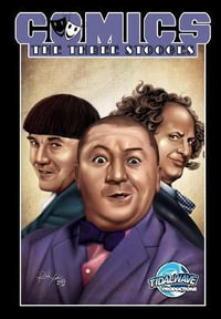 Comics : Three Stooges - Apriyadi Kusbiantoro